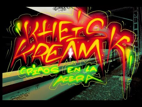 KHEIS X KREAM - CRIADOS EN LA ACERA