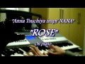 NANA - ROSE (on Piano) By @Fa_piano 
