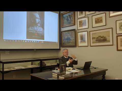 prof. Joshua Zimmerman: Józef Piłsudski's Legacy in Modern European History