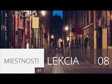 Lekcia 8. Miestnosti | Angličtina pre úplných začiatočníkov