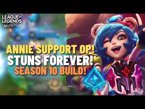 Annie Support More Viable Now? Rework OP? - S10 Build & Guide | Wild Rift