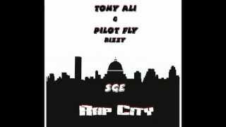 SGE - RAP CITY (Tony Ali & Pilot Fly Rizzy)