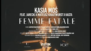 Kadr z teledysku Femme Fatale tekst piosenki Kasia Moś feat. Jarecki & Mateusz Krautwurst & Waldemar Kasta