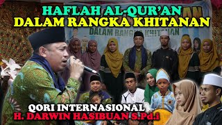 Download lagu Tilawah Full Power Haji Darwin Hsb di Acara Khitanan mp3