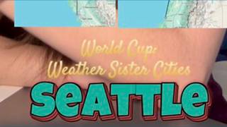 World Cup | What’s Seattle’s weather ‘sister city?’