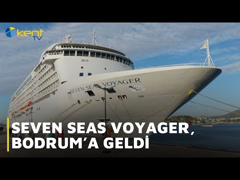 Thumbnail for SEVEN SEAS VOYAGER, BODRUM’A GELDİ