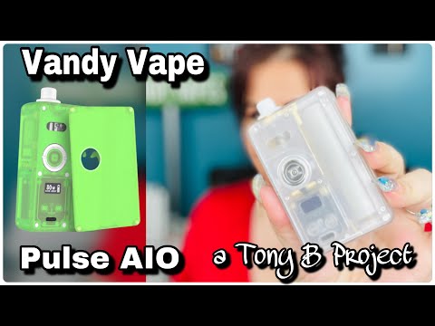 VandyVape Pulse AIO a Tony B Project