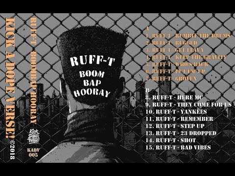 Ruff T - Boom Bap Hooray - FULL ALBUM