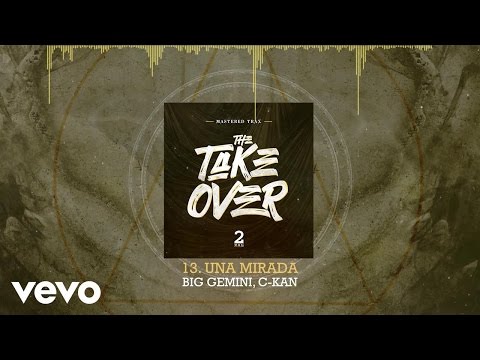 Mastered Trax - Una Mirada (Audio) ft. Big Gemini, C-Kan