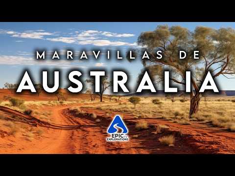 MARAVILLAS DE AUSTRALIA | Los Lugares Más Hermosos y Curiosidades | Guía de Viaje 4K