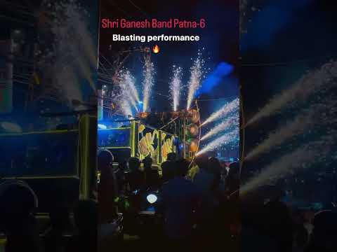 Shri ganesh band patna -6🔥🔥🔥🔥
