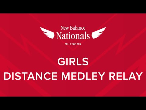 Girls Distance Medley Relay - New Balance Nationals Outdoor 2024