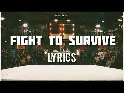 Fight To Survive // Stan Bush ; (Lyrics) 🎵