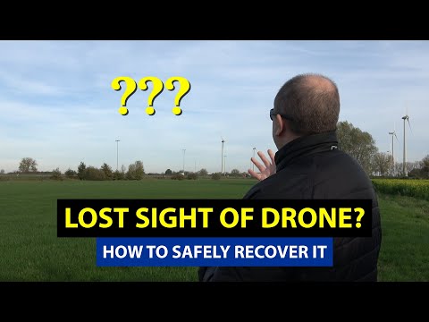 How to safely recover a drone you lost sight of