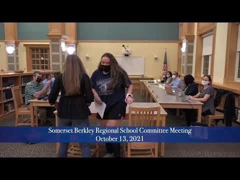 Somerset Berkley Regional School Committee Meeting October 13, 2021