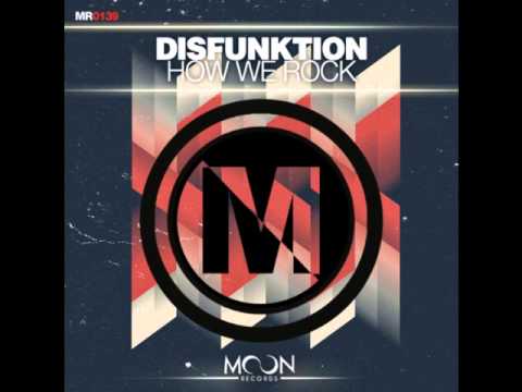 Disfunktion - How We Rock [Moon Records]