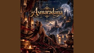 Download lagu Asmaradana | Music of South East Folktales mp3 Download lagu Asmaradana | Music of South East Folktales mp3