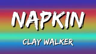 Clay Walker - Napkin (Letra\Lyrics)