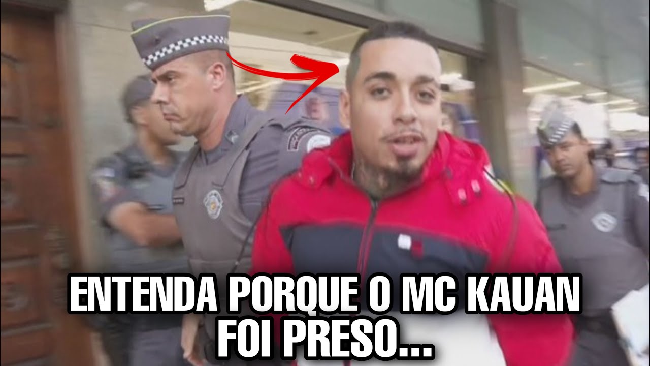 Assistir agora Por Que Mc Kauan Foi Preso Por Que Mc Kauan Foi Preso