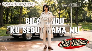 Download lagu Bila Rindu Ku Sebut Namamu - Siti Fairuz | Soft Nostalgia Song Fusion (Cover by TuneVia) mp3 Download lagu Bila Rindu Ku Sebut Namamu - Siti Fairuz | Soft Nostalgia Song Fusion (Cover by TuneVia) mp3