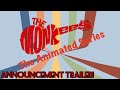 The Monkees The Animated Series Announcement Trailer