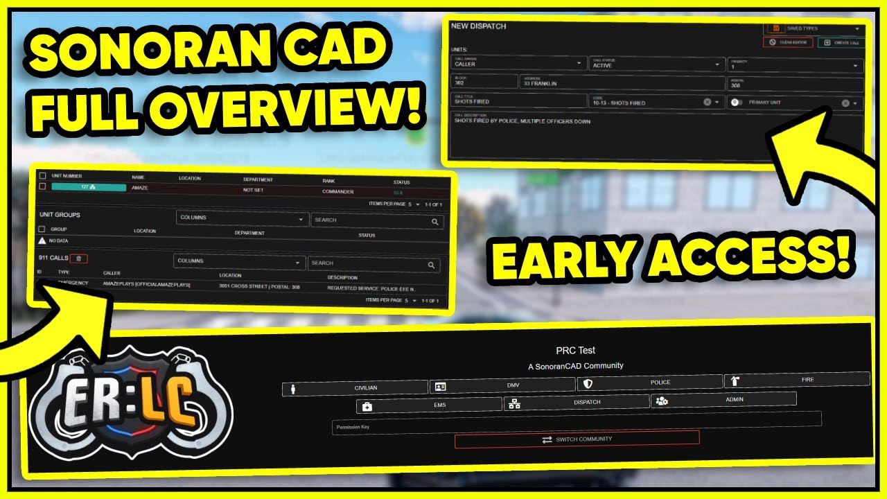 SONORAN CAD FULL OVERVIEW and EARLY ACCESS WALKTHROUGH! (Emergency Response Liberty County)