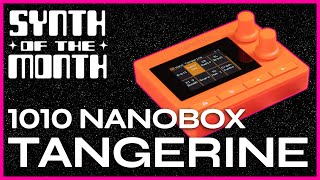 Video thumbnail for BOOcast - Synth of the Month: 1010music nanobox Tangerine by Battery Operated Orchestra