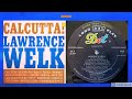 Lawrence Welk - Sailor (Your Home Is The Sea)