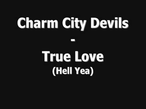 Charm City Devils - True Love