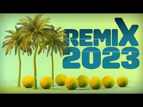 Remix 2023 ⚡ Covers Popular Songs