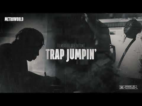 FTG Metro - Trap Jumpin' (ft. Air & TwoTiime)