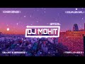 CHHOR DENGE TRAP REMIX SANCHET PARAMPARA DJ DIVIT NORA FATEHI DJ MOHIT OFFICIAL