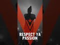 #hussle #respect #ya  #passion #shorts #video