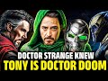 Doctor Strange Knew Tony Was Doctor Doom