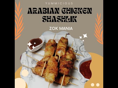 Chicken Shashlik Recipe| Libyan Arabic Style Shashlik| Zok Mania| #ramzan #chicken#aftarispecial