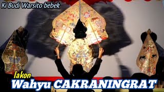Download lagu WAHYU CAKRANINGRAT || ki Budi Warsito {bebek} mp3 Download lagu WAHYU CAKRANINGRAT || ki Budi Warsito {bebek} mp3