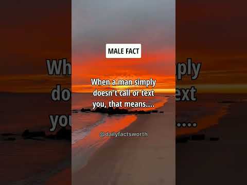 When a man simply doesn't call or text you.... Male Facts #shorts #psychologyfacts #subscribe