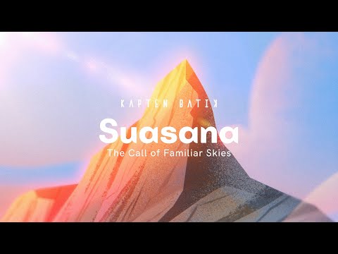 Kapten Batik - Suasana 'The Call of Familiar Skies' (Animated)
