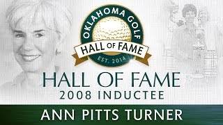 Ann Pitts Turner - 2008 Oklahoma Golf Hall of Fame Inductee