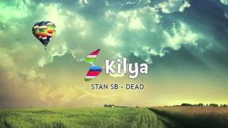 Stan SB - Dead (Drum&amp;Bass)