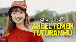 Download lagu Angel Temen Tuturanmu - Ghea Barbie ( video ) mp3 Download lagu Angel Temen Tuturanmu - Ghea Barbie ( video ) mp3