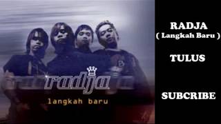 Download lagu Radja - Tulus (HQ Audio) mp3