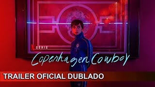 Copenhagen Cowboy 2023 Trailer Oficial Dublado