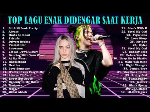 Lagu Barat Terpopuler Enak Didengar, Lagu Untuk Menemani Kerja, Lagu Tugas Kuliah, Lagu Sekolah