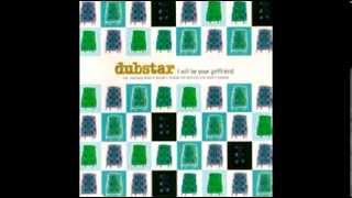 Dubstar - I Will Be Your Girlfriend (Deadly Avengers Montana Mix)