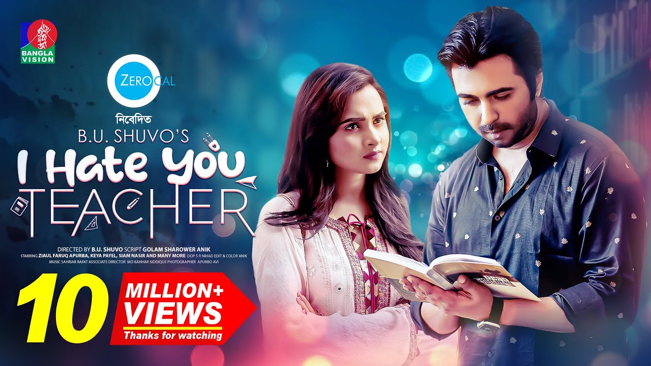 I Hate You Teacher | আই হেইট ইউ টিচার | Apurba | Keya Payel | B.U. Shuvo | Bangla New Natok 2023
