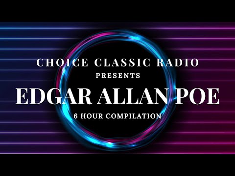 Edgar Allan Poe 6 Hour Compilation | Old Time Radio Shows