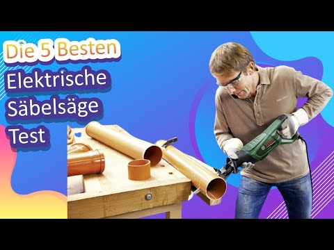 Die 5 Besten Elektrische Säbelsäge Test