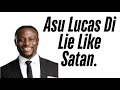 Asu Lucas With Another Mami Wata Lie