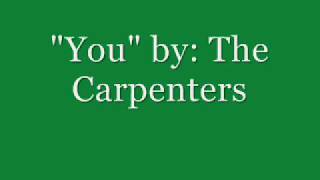 YOU by The Carpenters (Lyrics Video)